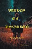 Valley of Decision Volume One (eBook, ePUB)