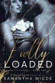 Fully Loaded (Pretty Thieves, #2) (eBook, ePUB)