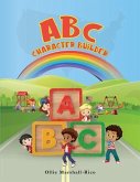 The ABC Character Builder (eBook, ePUB)