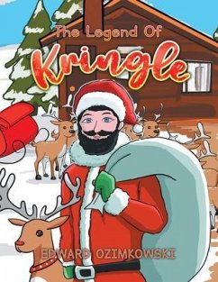The Legend of Kringle (eBook, ePUB) - Edward Ozimkowski