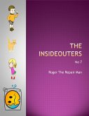 Roger The Repair Man (The Insideouters, #7) (eBook, ePUB)