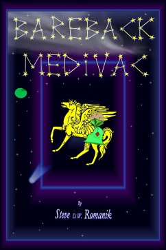 Bareback Medivac (eBook, ePUB) - Romanik, Steve D. W.