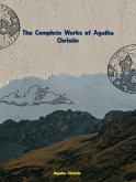The Complete Works of Agatha Christie (eBook, ePUB) The Complete Works of Agatha Christie (eBook, ePUB)