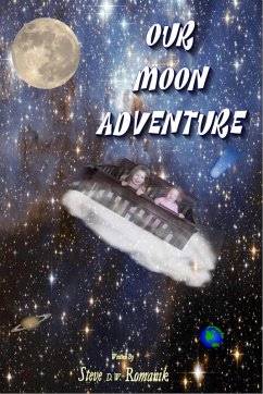 Cover Our Moon Adventure (eBook, ePUB)