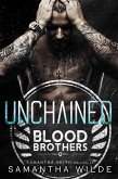 Unchained (Blood Brothers, #3) (eBook, ePUB)