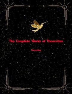 The Complete Works of Theocritus (eBook, ePUB) - Theocritus