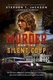 Murder and the Silent Coup (eBook, ePUB)