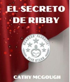 Cover EL SECRETO DE RIBBY SPANISH EDITION (eBook, ePUB)
