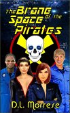 The Brane of the Space Pirates (eBook, ePUB)