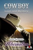 Cowboy Love and Mystery - Book 27 - Hibernation (eBook, ePUB) Cowboy Love and Mystery - Book 27 - Hibernation (eBook, ePUB)