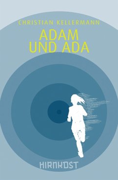 Adam und Ada (eBook, ePUB) - Kellermann, Christian
