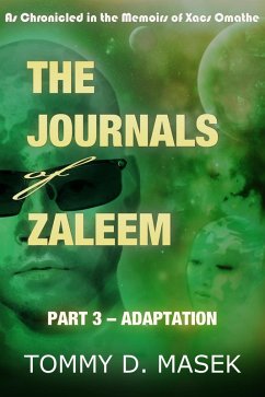 Cover The Journals of Zaleem: Part 3 - Adaptation (eBook, ePUB)