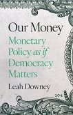 Our Money (eBook, ePUB)
