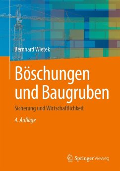 Böschungen und Baugruben - Wietek, Bernhard