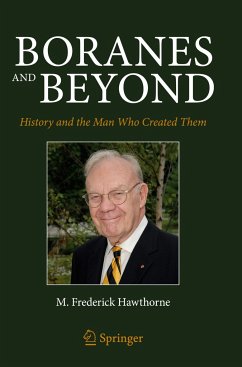 Boranes and Beyond - Hawthorne, M. Frederick