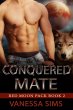 Conquered Mate (Red Moon Pack, #2)... - Bild 1