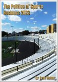The Politics of Sports Business 2023 (Sports: The Business and Politics of Sports, #14) (eBook, ePUB)