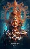 The Quantum Mirage (eBook, ePUB)