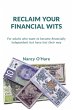 Reclaim your Financial Wits (eBook,... - Bild 1