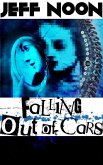 Falling Out of Cars (eBook, ePUB) Falling Out of Cars (eBook, ePUB)