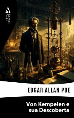 Von Kempelen e sua Descoberta (eBook, ePUB) - Poe, Edgar Allan