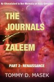 The Journals of Zaleem: Part 2 - Renaissance (eBook, ePUB)