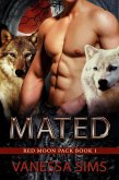 Mated (Red Moon Pack, #1) (eBook, ePUB)