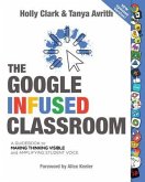 The Google Infused Classroom (eBook, ePUB)
