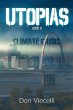 Utopias - Book 0, Climate Crisis... - Bild 1
