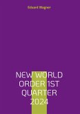 New World Order 1st Quarter 2024 (eBook, ePUB)