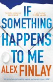 If Something Happens to Me (eBook, ePUB) If Something Happens to Me (eBook, ePUB)