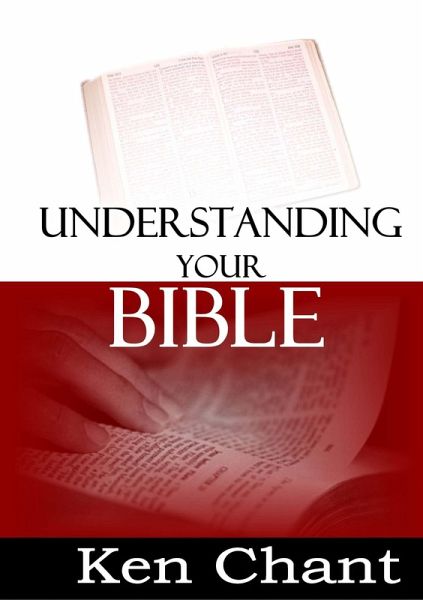 Understanding Your Bible (eBook, ePUB) Understanding Your Bible (eBook, ePUB)