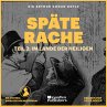 Späte Rache (Teil 2: Im Lande der... - Bild 1