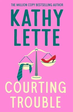 Courting Trouble (eBook, ePUB) - Lette, Kathy