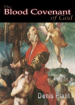 Cover The Blood Covenant of God (eBook, ePUB)