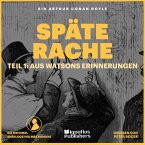 Späte Rache (Teil 1: Aus Watsons Erinnerungen) (MP3-Download)