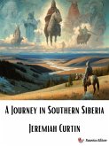 A Journey in Southern Siberia (eBook, ePUB)