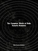 The Complete Works of Belle Kanaris Maniates (eBook, ePUB)