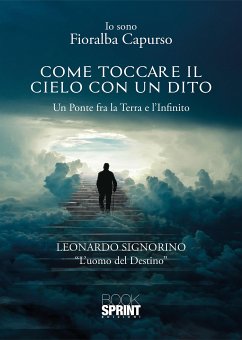 Come toccare il cielo con un dito (eBook, ePUB) - Capurso, Fioralba