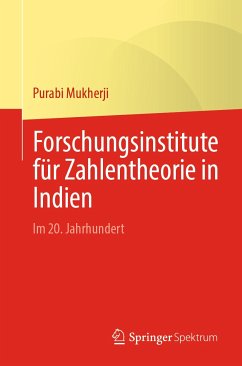 Forschungsinstitute für Zahlentheorie in Indien (eBook, PDF) - Mukherji, Purabi