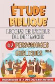 Leçons pour l'École du Dimanche: 62 Personnages Bibliques (L'enseignement dans la Classe Biblique, #3) (eBook, ePUB)