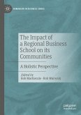 The Impact of a Regional Business School on its Communities (eBook, PDF)