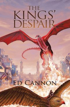 The Kings' Despair (eBook, ePUB) - Cannon, Ed