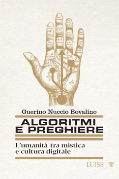 Algoritmi e preghiere (eBook, ePUB) - Bovalino, Guerino Nuccio
