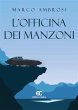 L'officina dei Manzoni (eBook, ePUB) - Bild 1
