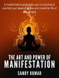The Art and Power of Manifestation... - Bild 1