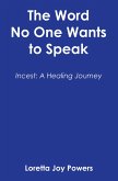 The Word No One Wants to Speak (eBook, ePUB)
