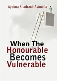 When the Honourable Becomes Vulnerable (eBook, ePUB)
