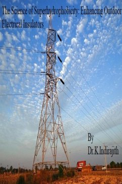 Cover The Science of Superhydrophobicity: Enhancing Outdoor Electrical Insulators (eBook, ePUB)