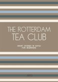 The Rotterdam Tea Club: Short Stories in Dutch for Beginners (eBook, ePUB)